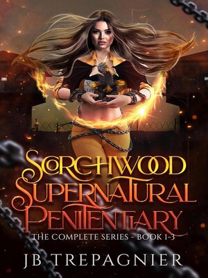 cover image of Scorchwood Supernatural Penitentiary